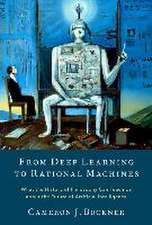 From Deep Learning to Rational Machines