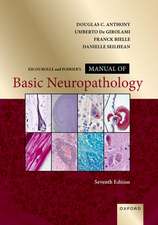 Escourolle and Poirierâs Manual of Basic Neuropathology