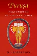 Puruṣa: Personhood in Ancient India