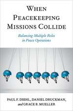 When Peacekeeping Missions Collide: Balancing Multiple Roles in Peace Operations