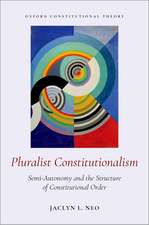 Pluralist Constitutionalism: Semi-Autonomy and the Structure of Constitutional Order