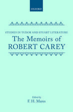 The Memoirs of Robert Carey