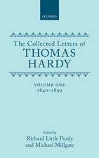 The Collected Letters of Thomas Hardy: Volume 1: 1840-1892