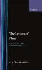 The Letters of Pliny: A Historical and Social Commentary