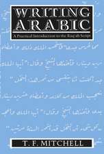 Writing Arabic: A Practical Introduction to Ruq'ah Script