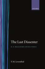 The Last Dissenter: H. N. Brailsford and his World