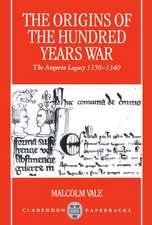 The Origins of the Hundred Years War