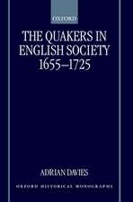 The Quakers in English Society, 1655-1725