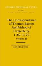 The Correspondence of Thomas Becket, Archbishop of Canterbury 1162-1170