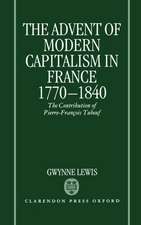 The Advent of Modern Capitalism in France 1770-1840: The Contribution of Pierre-François Tubeuf