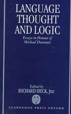 Language, Thought, and Logic: Essays in Honour of Michael Dummett