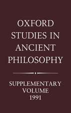 Aristotle and the Later Tradition: Oxford Studies in Ancient Philosophy, Supplementary Volume 1991