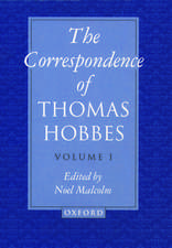 The Correspondence of Thomas Hobbes: The Correspondence of Thomas Hobbes: Volume I: 1622-1659