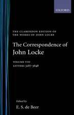 John Locke: Correspondence: Volume VIII, Letters 3287-3648