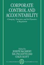 Corporate Control and Accountability: Changing Structures and the Dynamics of Regulation