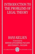 Introduction to the Problems of Legal Theory: A Translation of the First Edition of the Reine Rechtslehre or Pure Theory of Law