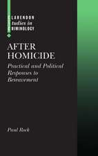 After Homicide: Practical and Political Responses to Bereavement