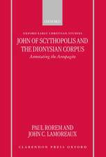 John of Scythopolis and the Dionysian Corpus: Annotating the Areopagite