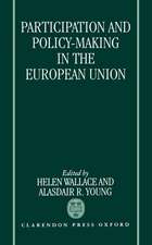 Participation and Policy Making in the European Union