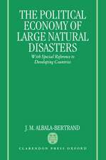 Political Economy of Large Natural Disasters: With Special Reference to Developing Countries