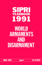 SIPRI Yearbook 1991: World Armaments and Disarmament