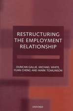 Restructuring the Employment Relationship