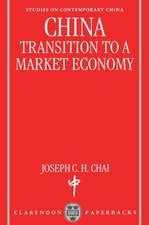 China: Transition to a Market Economy