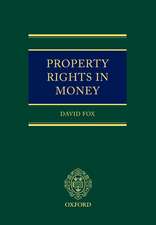 Property Rights in Money