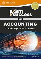 Exam Success in Accounting for Cambridge IGCSE® & O Level