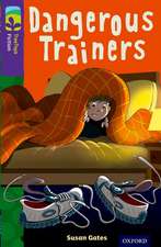 Oxford Reading Tree TreeTops Fiction: Level 11 More Pack A: Dangerous Trainers