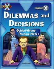 Project X: Dilemmas and Decisions: Teaching Notes