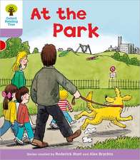 Oxford Reading Tree: Level 1+: Patterned Stories: At the Park