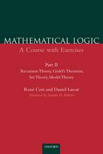 Mathematical Logic: Part 2