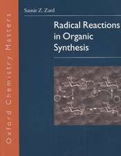 Radical Reactions in Organic Synthesis