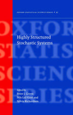 Highly Structured Stochastic Systems