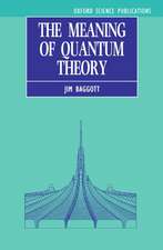 The Meaning of Quantum Theory: A Guide for Students of Chemistry and Physics