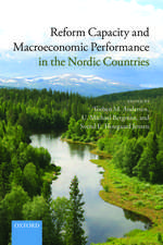 Reform Capacity and Macroeconomic Performance in the Nordic Countries