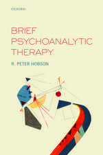 Brief Psychoanalytic Therapy