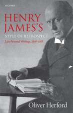 Henry James's Style of Retrospect: Late Personal Writings, 1890–1915