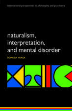 Naturalism, interpretation, and mental disorder