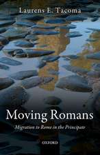 Moving Romans: Migration to Rome in the Principate