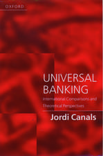 Universal Banking: International Comparisons and Theoretical Perspectives