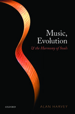 Music, evolution, and the harmony of souls