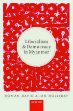 Liberalism and Democracy in Myanmar