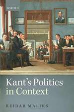 Kant's Politics in Context