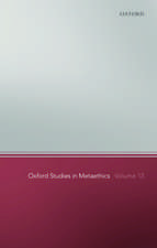 Oxford Studies in Metaethics 13