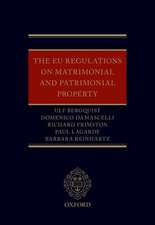 The EU Regulations on Matrimonial and Patrimonial Property