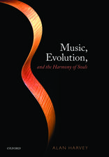 Music, evolution, and the harmony of souls