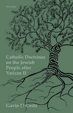 Catholic Doctrines on the Jewish People after Vatican II