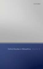 Oxford Studies in Metaethics Volume 14